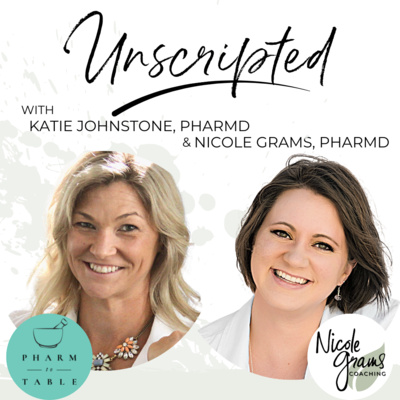 U19. Past and Future Self - Unscripted w/ Dr. Katie Johnstone