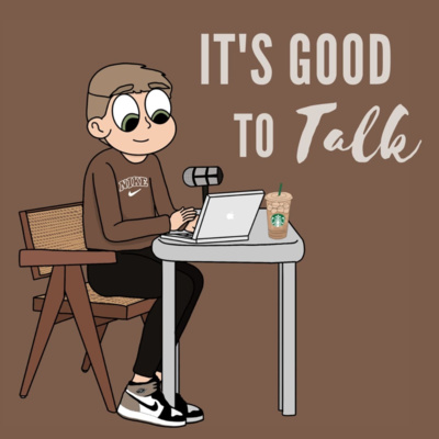 It\'s Good to Talk