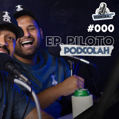 EP. PILOTO - PODCOLAH #000