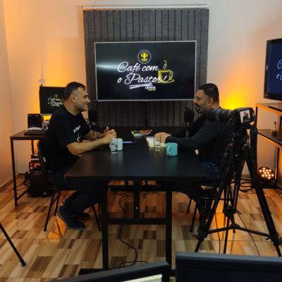 CAFÉ COM O PASTOR - Pr. Agnaldo Felipe Silva