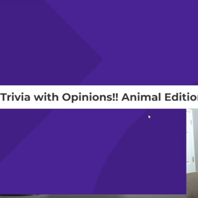 Trivia with Opinions!!