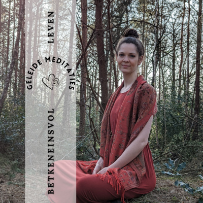 Betekenisvol Leven Meditaties