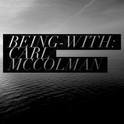 Being-With: Carl McColman