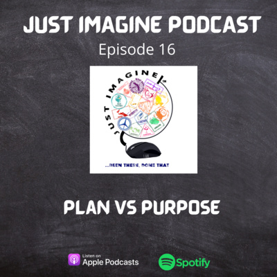Plan vs Purpose