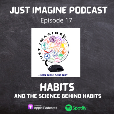 Habits and the science behind habits