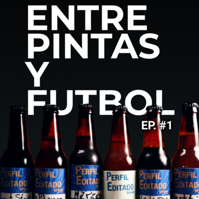 S03E01 - Entre pintas y futbol