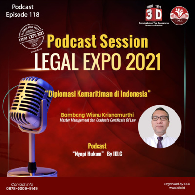 Eps: 118 "DIPLOMASI KEMARITIMAN DI INDONESIA" FT. Bambang Wishnu Krisnamurti 