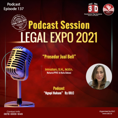 Eps : 137 "PROSEDUR JUAL BELI" Ft. Irmatan, S.H., M.Kn.