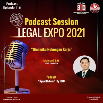 Eps: 116 "DINAMIKA HUBUNGAN KERJA" Ft. Matsani, S.H.