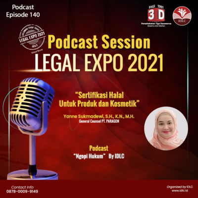 Eps : 140 "SERTIFIKASI HALAL UNTUK PRODUK DAN KOSMETIK" Yanne Sukmadewi, S.H., K.N., M.H. 