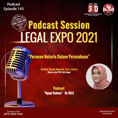 Eps : 143 "PERANAN NOTARIS DALAM PERUSAHAAN" ft Sarita Sada Manaf, S.H., M.Kn. 