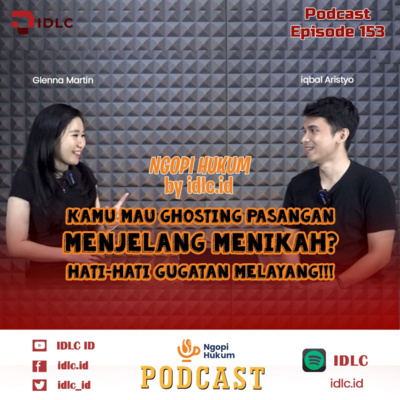 Eps 153: "KAMU MAU GHOSTING PASANGAN MENJELANG MENIKAH? HATI-HATI GUGATAN MELAYANG!!!  episode artwork