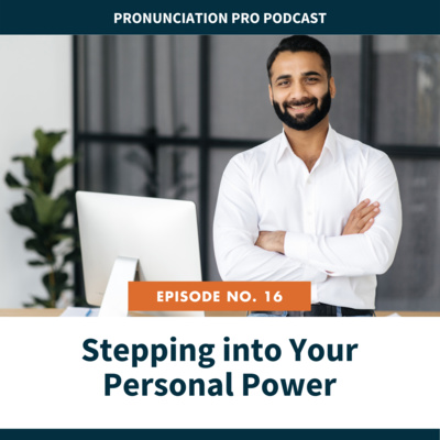 16. Stepping Into Your Personal Power