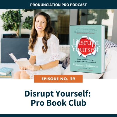 29. Disrupt Yourself: Pro Book Club