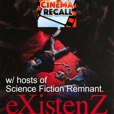eXistenZ (1999) w/ Science Fiction Remnant
