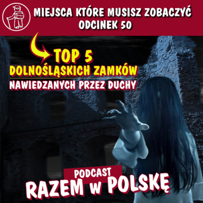 Podróże po Polsce RAZEMwPOLSKE. Atrakcje turystyczne, ciekawe miejsca, historie. Sprawdź co zobaczyć