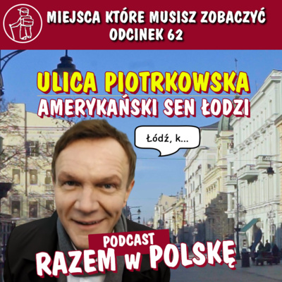 Podróże po Polsce RAZEMwPOLSKE. Atrakcje turystyczne, ciekawe miejsca, historie. Sprawdź co zobaczyć