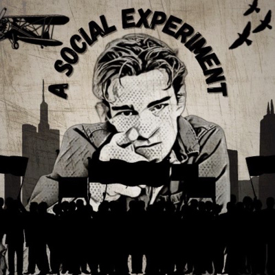 A Social Experiment