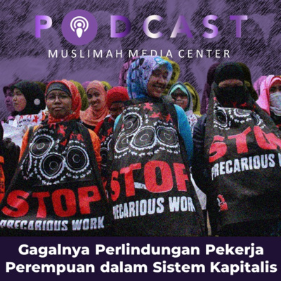 Ngomong Politik - Perlindungan Pekerja Perempuan dalam Sistem Kapitalis Sekuler Tidak akan Menghilangkan Diskriminasi Perempuan episode artwork