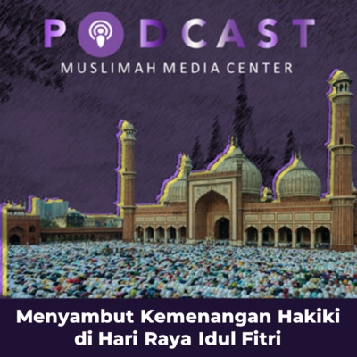 Ngomong Politik – Menyambut Kemenangan Hakiki di Hari Raya Idul Fitri episode artwork