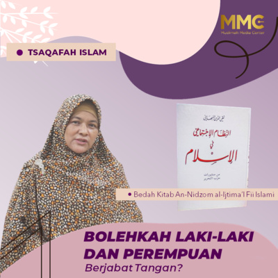 Tsaqofah Islam - Bolehkah Laki-laki dan Perempuan Berjabat Tangan? (Bedah Kitab) episode artwork