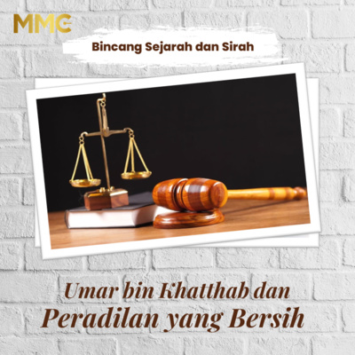 Bincang Sejarah dan Sirah - Umar bin Khattab dan Peradilan yang Bersih  episode artwork
