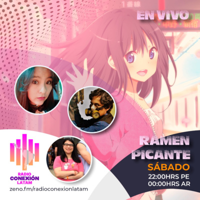 RAMEN PICANTE 2DA TEMPORADA: !Conociéndonos: Perú, Bolivia y Costa Rica! episode artwork