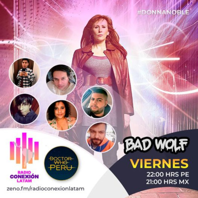 Bad Wolf Ep. 13: Episodio especial "Donna Noble" episode artwork