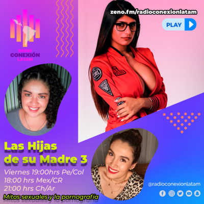 LAS HIJAS DE SU MADRE 3 S2: "MITOS SEXUALES Y LA PORNOGRAFÍA" episode artwork