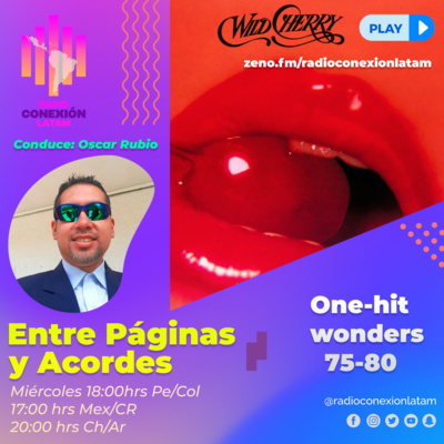 Entre Páginas y Acordes: "ONE HIT WONDERS 70-80 2DA PARTE"  episode artwork