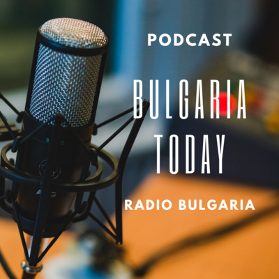 Bulgaria Today Podcast – 24 May 2022 episode artwork