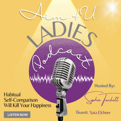 Aim4u Ladies: Empowering Women to Live Their Best Life By Promoting Self-acceptance