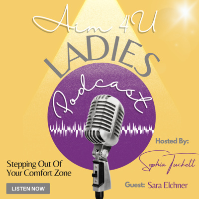 Aim4u Ladies: Empowering Women to Live Their Best Life By Promoting Self-acceptance