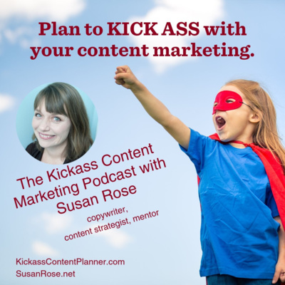 The Kickass Content Marketing Podcast: Let's do this thing