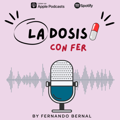 La Dosis con Fer