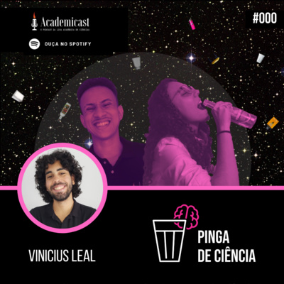 Pinga de Ciência #000 - Vinicius Leal episode artwork