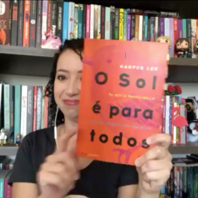 O Sol é para Todos, de Harper Lee, com participação de Thaís Inocêncio, do Piquenique Literário