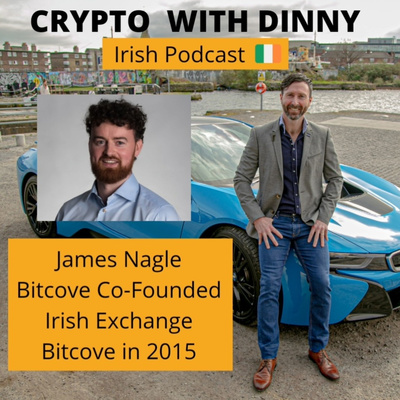 Bitcoin With Dinny Irish Podcast