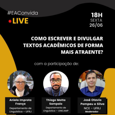 #EAConvida 1 - Como escrever e divulgar textos acadêmicos de forma mais atraente? episode artwork