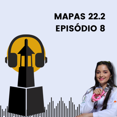 #EACompartilha - Mapas #2022.2 #08 - Aula 08 - Marketing Digital e Fisioterapia episode artwork