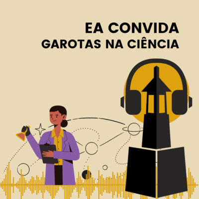 EAConvida - Garotas na Ciência episode artwork