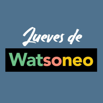 T2-Ep3: Watsoneando con Maria