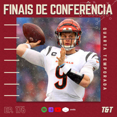 T&T NFL #176: Prévia das Finais de Conferência episode artwork
