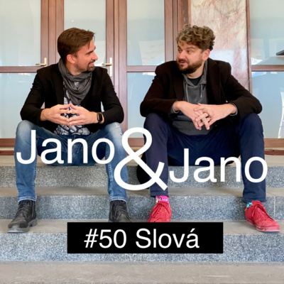 Jano a Jano #50: Slová