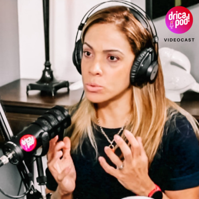 DRICAPOD por DRICA DIVINA, 1º videocast para a #mulhermadura no Spotify e YouTube