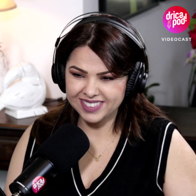 DRICAPOD por DRICA DIVINA, 1º videocast para a #mulhermadura no Spotify e YouTube