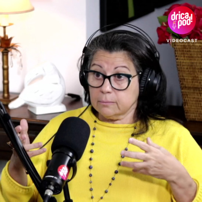 DRICAPOD por DRICA DIVINA, 1º videocast para a #mulhermadura no Spotify e YouTube