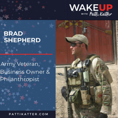 Brad Shepherd: Army Ranger (Veteran), Business Owner & Philanthropist