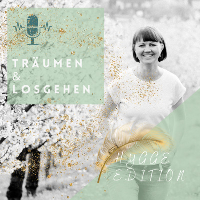 TRÄUMEN & LOSGEHEN