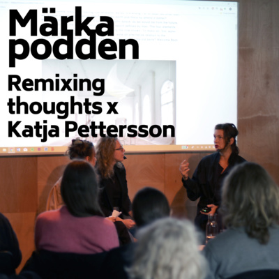 Remixing thoughts: Katja Pettersson x studio märka